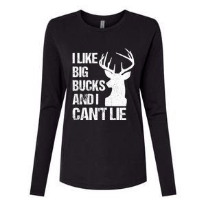 I Like Big Bucks And I Cannot Lie Funny Deer Hunting Father Gift Womens Cotton Relaxed Long Sleeve T-Shirt