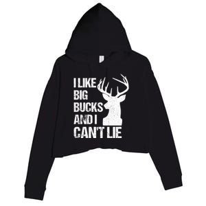 I Like Big Bucks And I Cannot Lie Funny Deer Hunting Father Gift Crop Fleece Hoodie