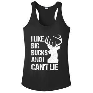 I Like Big Bucks And I Cannot Lie Funny Deer Hunting Father Gift Ladies PosiCharge Competitor Racerback Tank