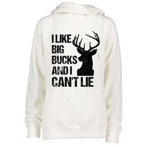 I Like Big Bucks And I Cannot Lie Funny Deer Hunting Father Gift Womens Funnel Neck Pullover Hood