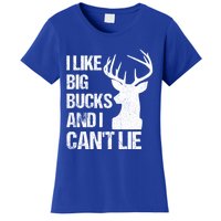 I Like Big Bucks And I Cannot Lie Funny Deer Hunting Father Gift Women's T-Shirt