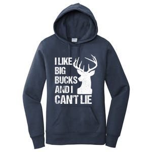 I Like Big Bucks And I Cannot Lie Funny Deer Hunting Father Gift Women's Pullover Hoodie