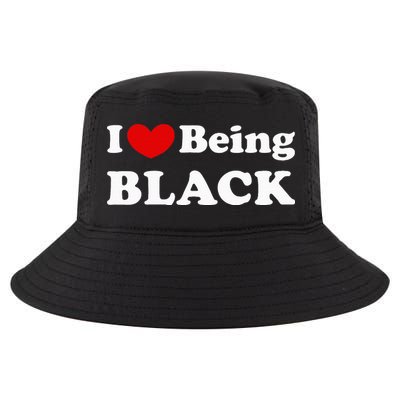 I Love Being Black I Like To Be Black Cool Comfort Performance Bucket Hat