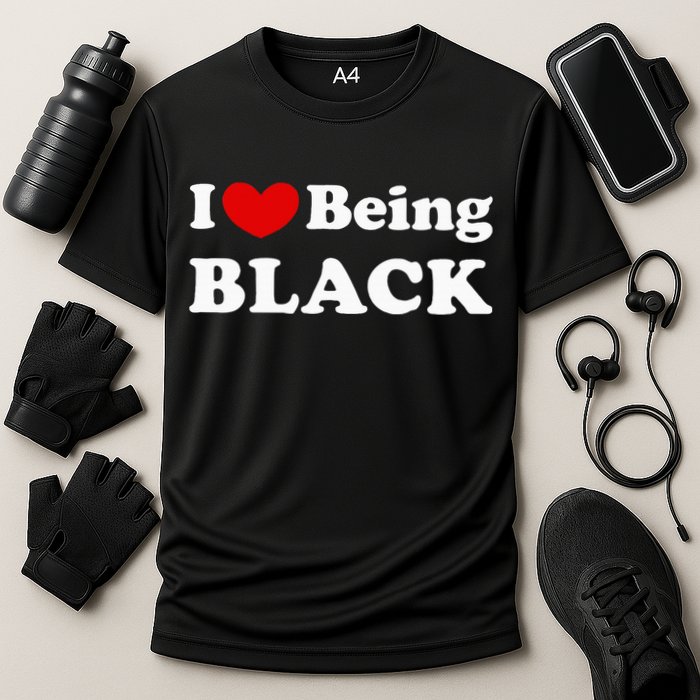 I Love Being Black I Like To Be Black Cooling Performance Crew T-Shirt