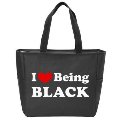 I Love Being Black I Like To Be Black Zip Tote Bag