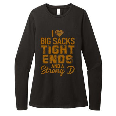 I Love Big Sacks Tight Ends and A Strong D Funny Football Womens CVC Long Sleeve Shirt