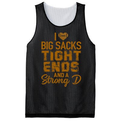 I Love Big Sacks Tight Ends and A Strong D Funny Football Mesh Reversible Basketball Jersey Tank