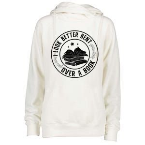 I Look Better Bent Over A Book Lover Reading Club Matching Womens Funnel Neck Pullover Hood