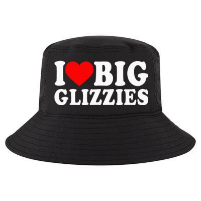 I Love Big Glizzies I Heart Hot Dog Lover Glizzy Gobbler Cool Comfort Performance Bucket Hat