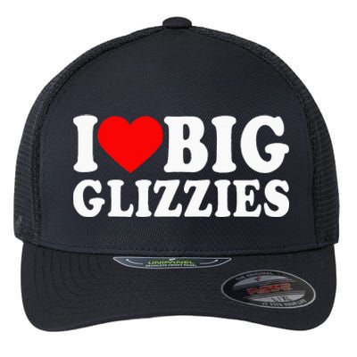 I Love Big Glizzies I Heart Hot Dog Lover Glizzy Gobbler Flexfit Unipanel Trucker Cap