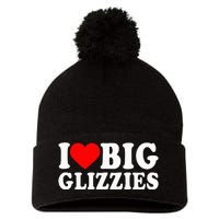 I Love Big Glizzies I Heart Hot Dog Lover Glizzy Gobbler Pom Pom 12in Knit Beanie