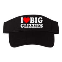 I Love Big Glizzies I Heart Hot Dog Lover Glizzy Gobbler Valucap Bio-Washed Visor