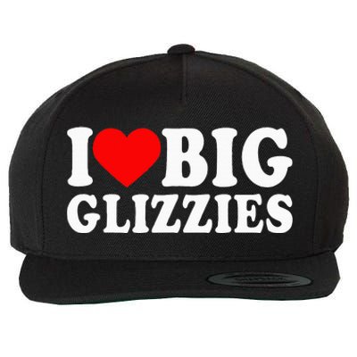 I Love Big Glizzies I Heart Hot Dog Lover Glizzy Gobbler Wool Snapback Cap