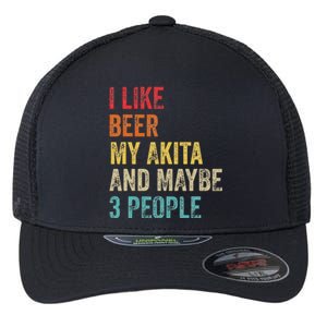 I Like Beer My Akita & Maybe 3 People Dog Owner Flexfit Unipanel Trucker Cap