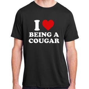 I Love Being A Cougar I Heart Being A Cougar  Adult ChromaSoft Performance T-Shirt