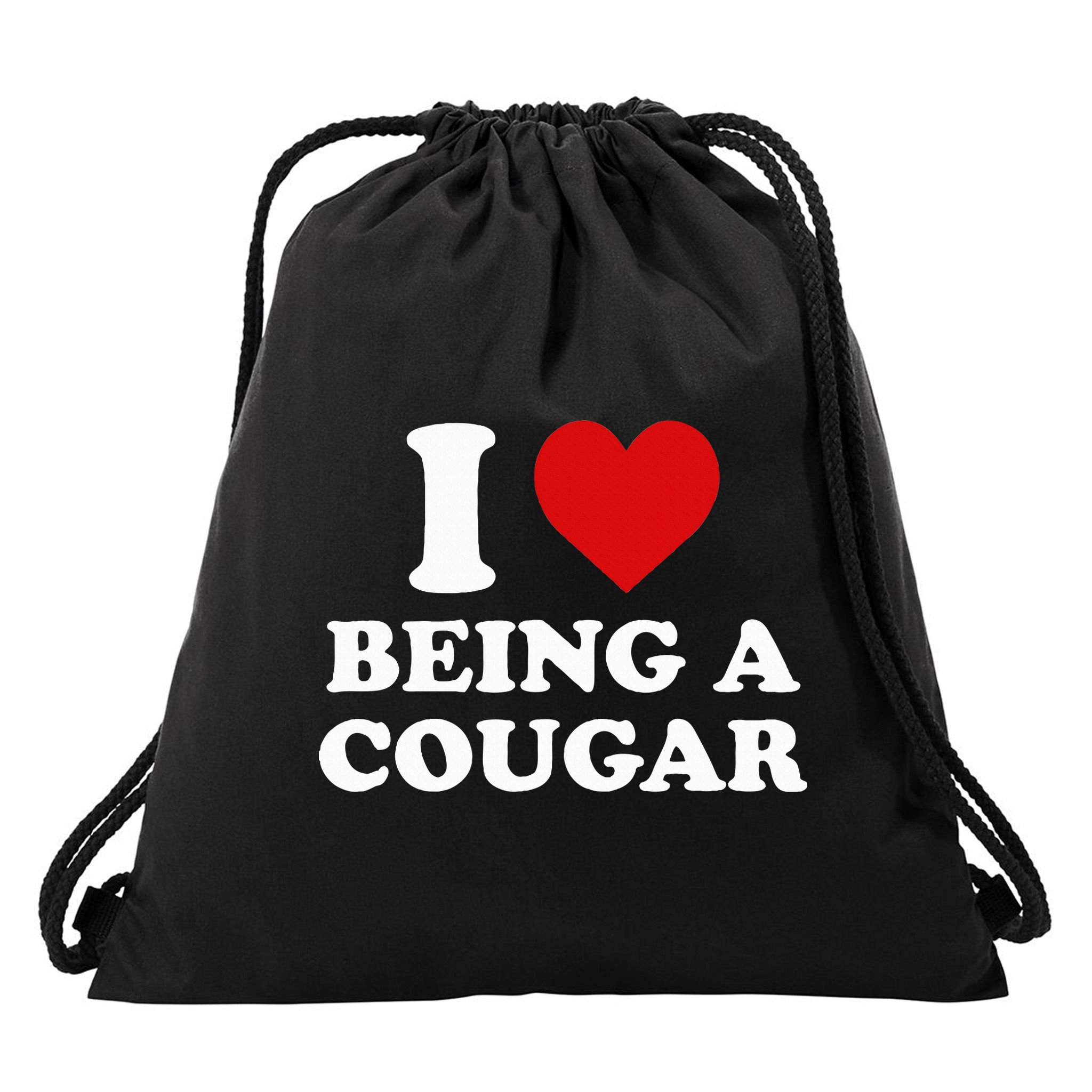 I Love Being A Cougar I Heart Being A Cougar  Drawstring Bag