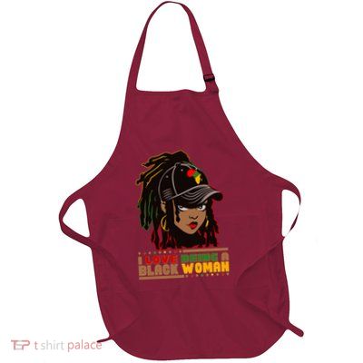 I Love Being A Black Woman Celebrate Black History Full-Length Apron With Pockets