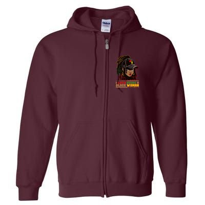 I Love Being A Black Woman Celebrate Black History Full Zip Hoodie