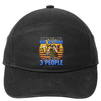 I Love Beer And Bird Watching And Maybe 3 People Ing Great Gift 7-Panel Snapback Hat