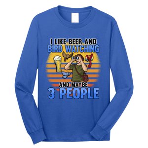 I Love Beer And Bird Watching And Maybe 3 People Ing Great Gift Long Sleeve Shirt