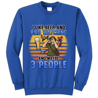 I Love Beer And Bird Watching And Maybe 3 People Ing Great Gift Sweatshirt