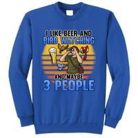 I Love Beer And Bird Watching And Maybe 3 People Ing Great Gift Sweatshirt