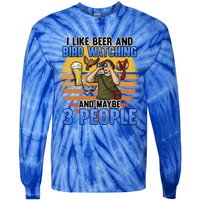 I Love Beer And Bird Watching And Maybe 3 People Ing Great Gift Tie-Dye Long Sleeve Shirt