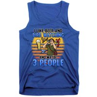 I Love Beer And Bird Watching And Maybe 3 People Ing Great Gift Tank Top