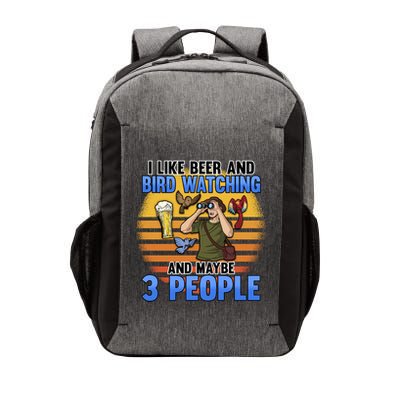 I Love Beer And Bird Watching And Maybe 3 People Ing Great Gift Vector Backpack