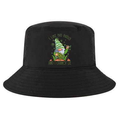 I Like Big Buds And I Cannot Lie Marijuana Cannabis Weed 420 Cool Comfort Performance Bucket Hat