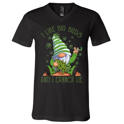 I Like Big Buds And I Cannot Lie Marijuana Cannabis Weed 420 V-Neck T-Shirt