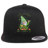 I Like Big Buds And I Cannot Lie Marijuana Cannabis Weed 420 Flat Bill Trucker Hat