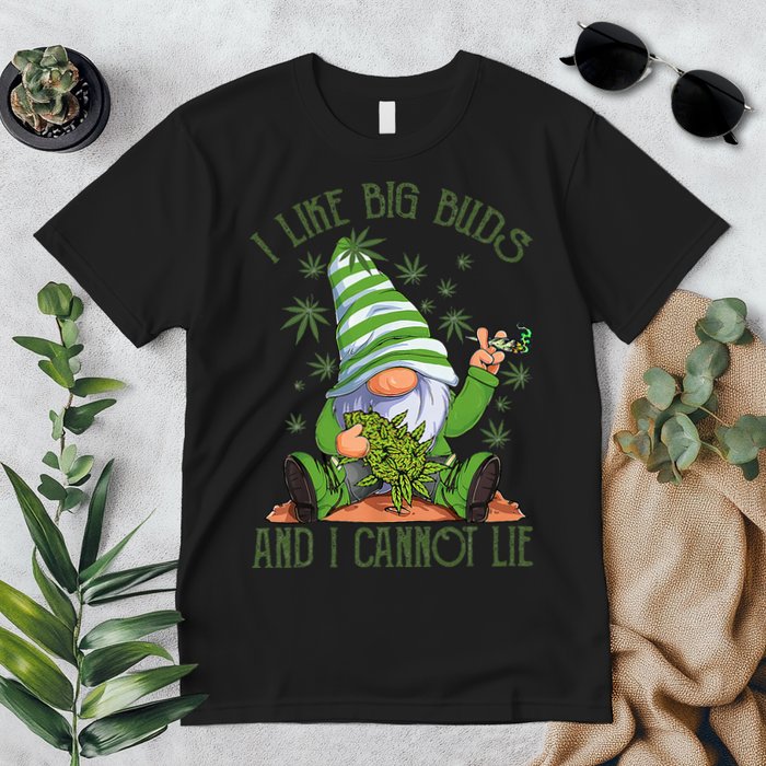 I Like Big Buds And I Cannot Lie Marijuana Cannabis Weed 420 Premium T-Shirt
