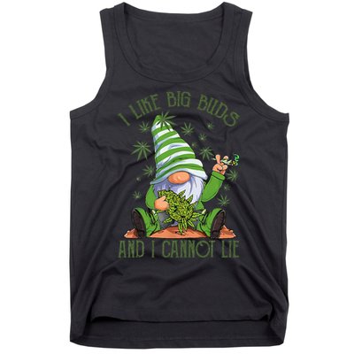 I Like Big Buds And I Cannot Lie Marijuana Cannabis Weed 420 Tank Top