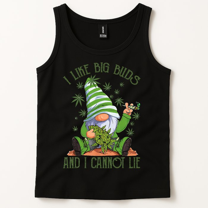 I Like Big Buds And I Cannot Lie Marijuana Cannabis Weed 420 Tank Top