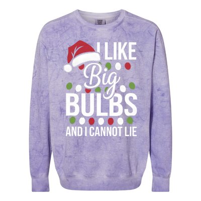 I Like Big Bulbs And I Cannot Lie Funny Christmas Lights Gift Colorblast Crewneck Sweatshirt