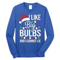 I Like Big Bulbs And I Cannot Lie Funny Christmas Lights Gift Long Sleeve Shirt