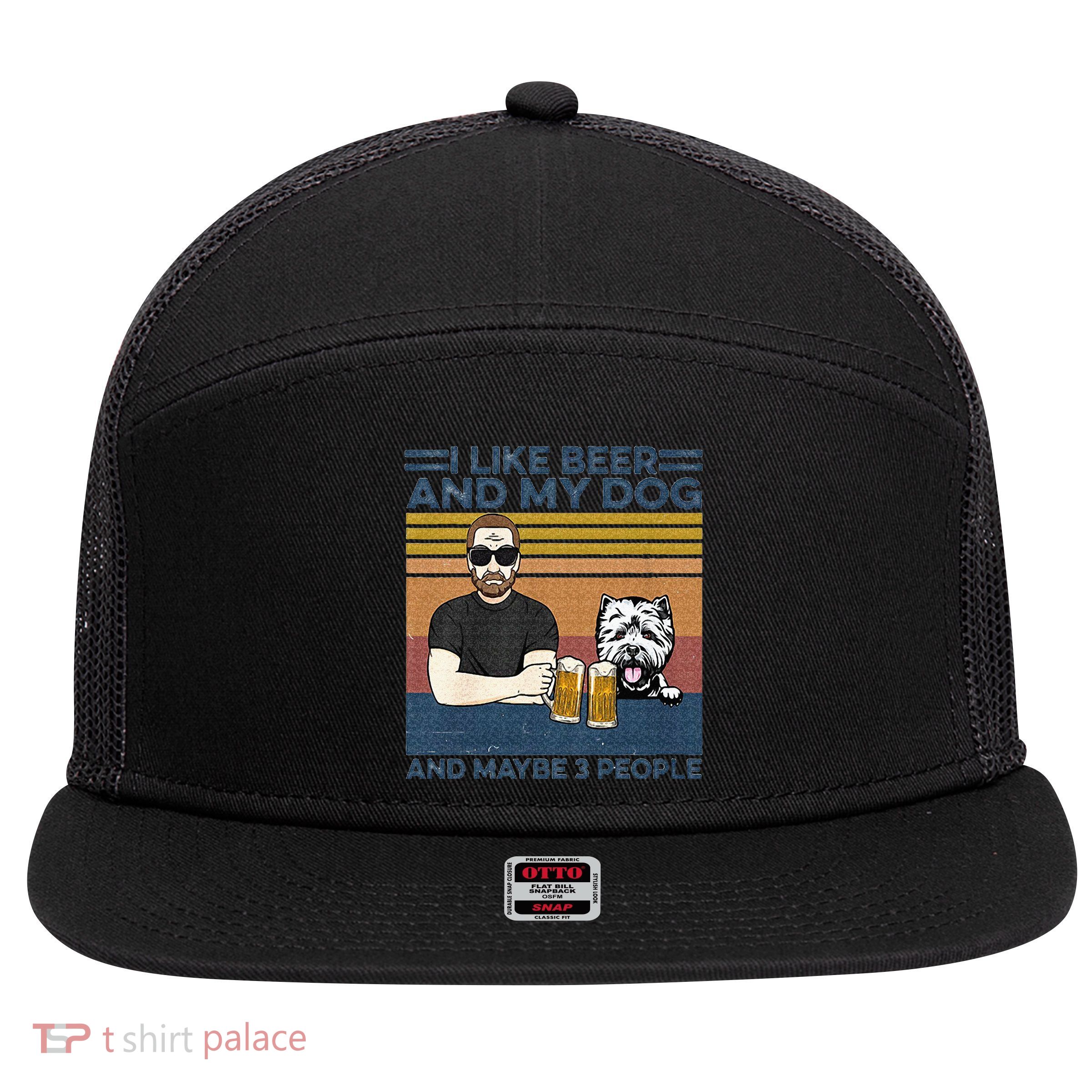 I Like Beer My Dog And Maybe 3 People Funny Dog Lovers Gift 7 Panel Mesh Trucker Snapback Hat
