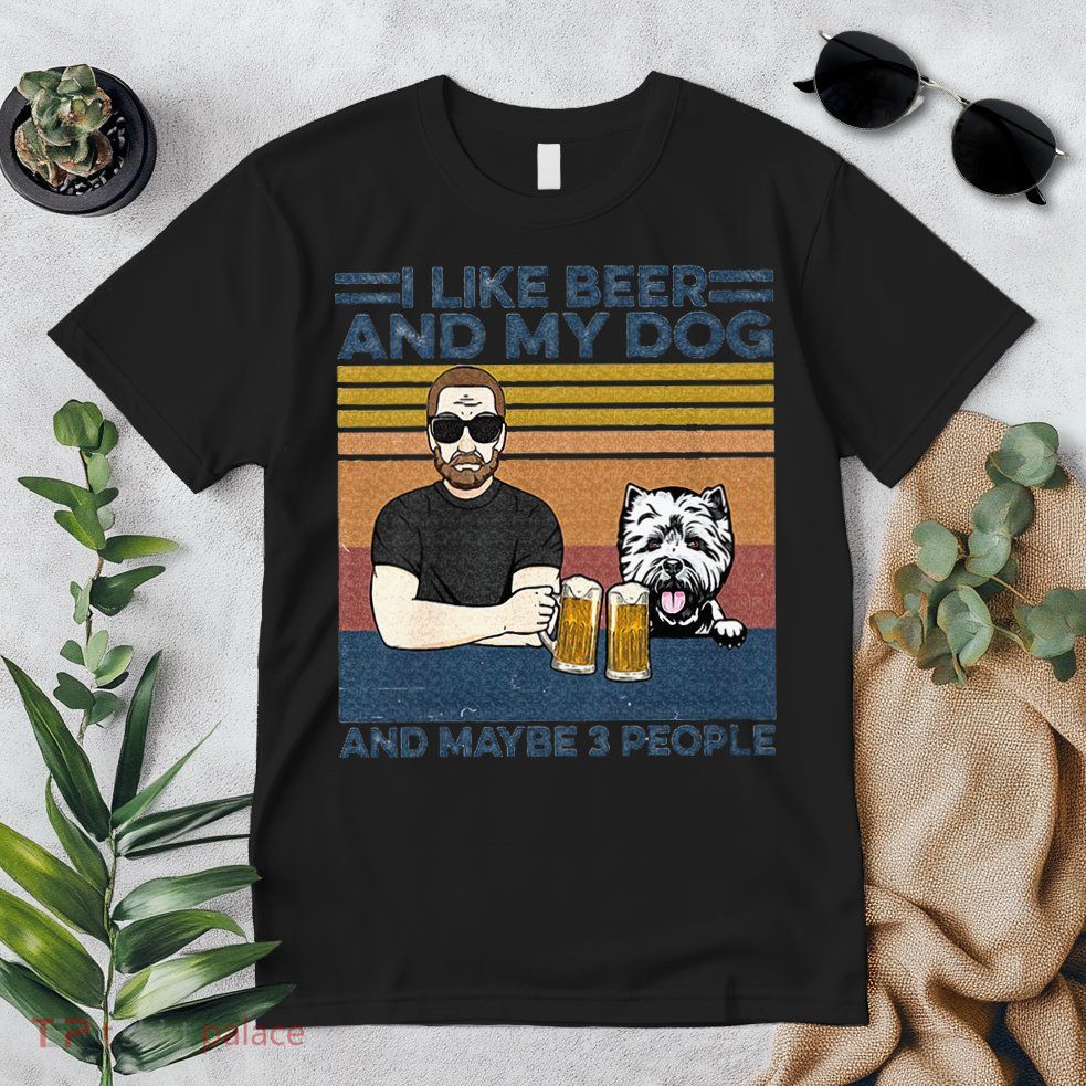 I Like Beer My Dog And Maybe 3 People Funny Dog Lovers Gift Premium T-Shirt