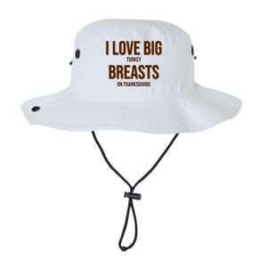 I Love Big Turkey Breasts On Thanksgiving Legacy Cool Fit Booney Bucket Hat