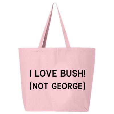 I Love Bush Not George 25L Jumbo Tote