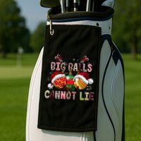 I Like Big Balls And Cannot Lie Funny Christmas Funny Gift Golf Towel