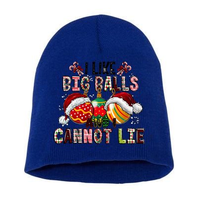 I Like Big Balls And Cannot Lie Funny Christmas Funny Gift Short Acrylic Beanie