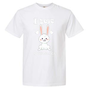 I Love Bunnies Rabbit Animal Garment-Dyed Heavyweight T-Shirt