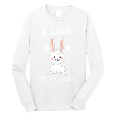 I Love Bunnies Rabbit Animal Long Sleeve Shirt