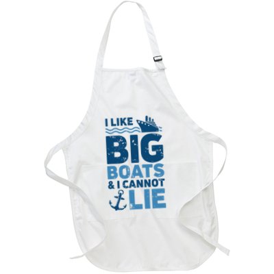 I Like Big Boats And I Cannot Lie Funny Cruise Ship Full-Length Apron With Pockets