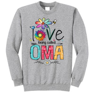 I Love Being Called Oma Daisy Flower Cute Mother's Day Tall Sweatshirt