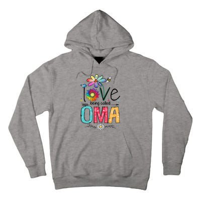 I Love Being Called Oma Daisy Flower Cute Mother's Day Tall Hoodie