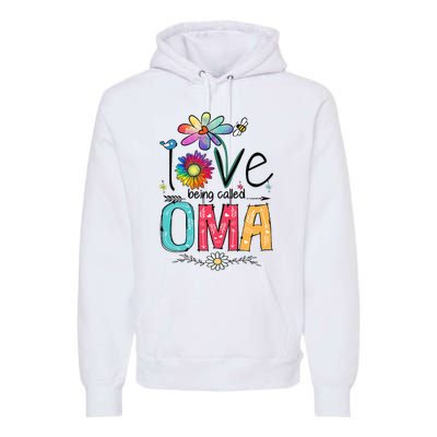 I Love Being Called Oma Daisy Flower Cute Mother's Day Premium Hoodie