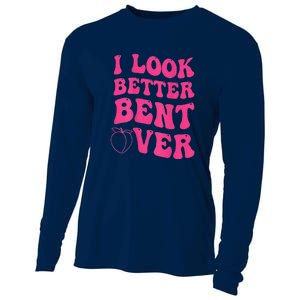 I Look Better Bent Over Funny Saying Groovy Cooling Performance Long Sleeve Crew